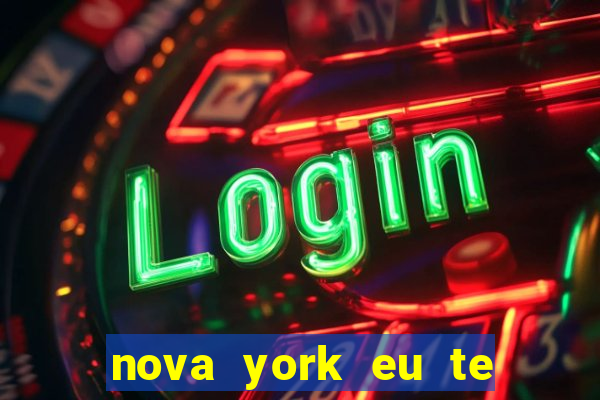 nova york eu te amo filme completo dublado